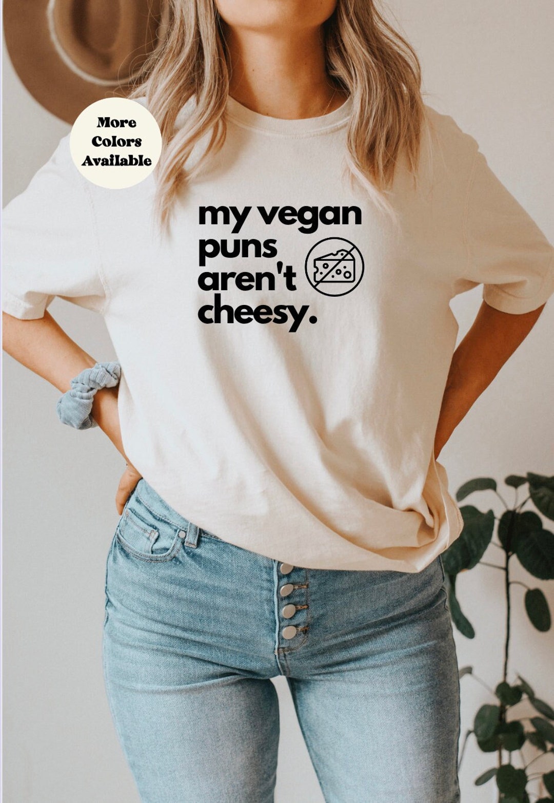 My Vegan Puns Arent Cheesy Pun Shirt, Happy Vegan, Vegan Valentine's