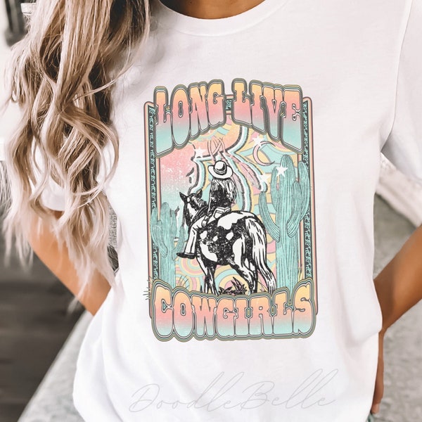 Long Live Cowgirls Shirt, Retro Western Shirt, Bleach Options Available, Plus Size Bleach Shirt Options