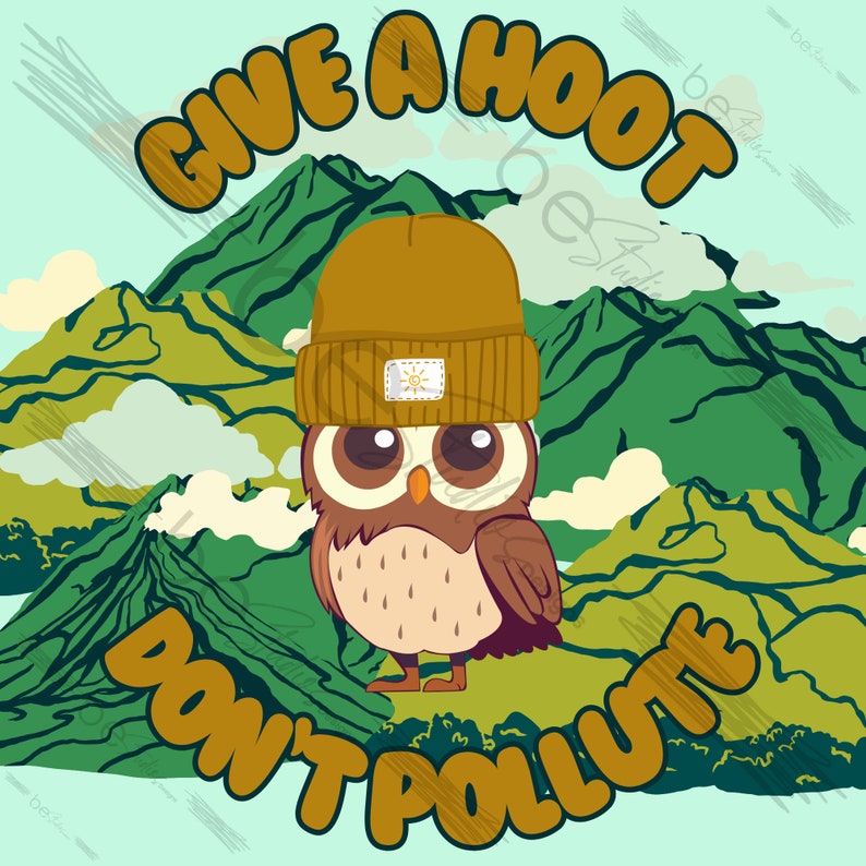 Give A Hoot, Don't Pollute Digital Design, Pollution PNG, Trending, T ...