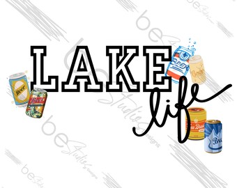 Lake Life Beers Digital Design, Lake PNG, Beer PNG, Trending, T Shirt Transfer