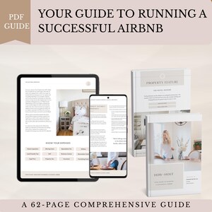 May include: A comprehensive guide to running a successful Airbnb, displayed on a tablet, smartphone, and two books. The guide includes information on expenses and property features. The text reads "Your Guide to Running a Successful Airbnb" and "A 62-page comprehensive guide."