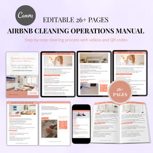 May include: An Airbnb Cleaning Operations Manual with the Canva logo, featuring a step-by-step cleaning process with videos and QR codes. The manual is displayed on a book, tablets, and a phone, with the text "EDITABLE 26+ PAGES".