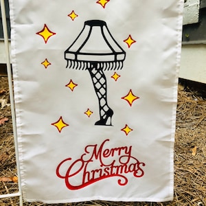 A Christmas Story Garden Flag. Leg Lamp