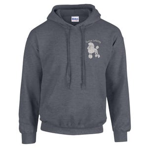 May include: A dark heather grey hooded sweatshirt with a white poodle silhouette and the text "Custom Lettering" on the front.