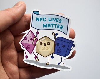 D&D NPC Lives Matter Vinyl Sticker by Caverns and Wyverns