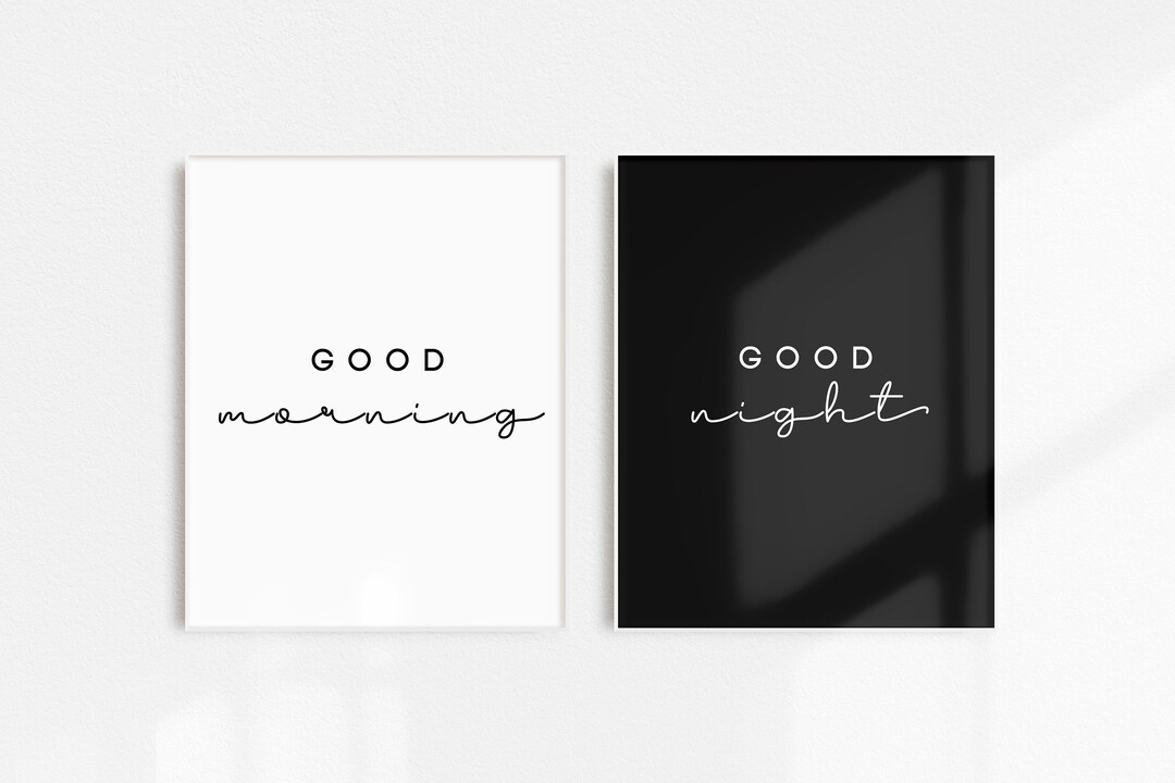 Good Morning Good Night Wall Art Bedroom PRINTABLE Wall Etsy