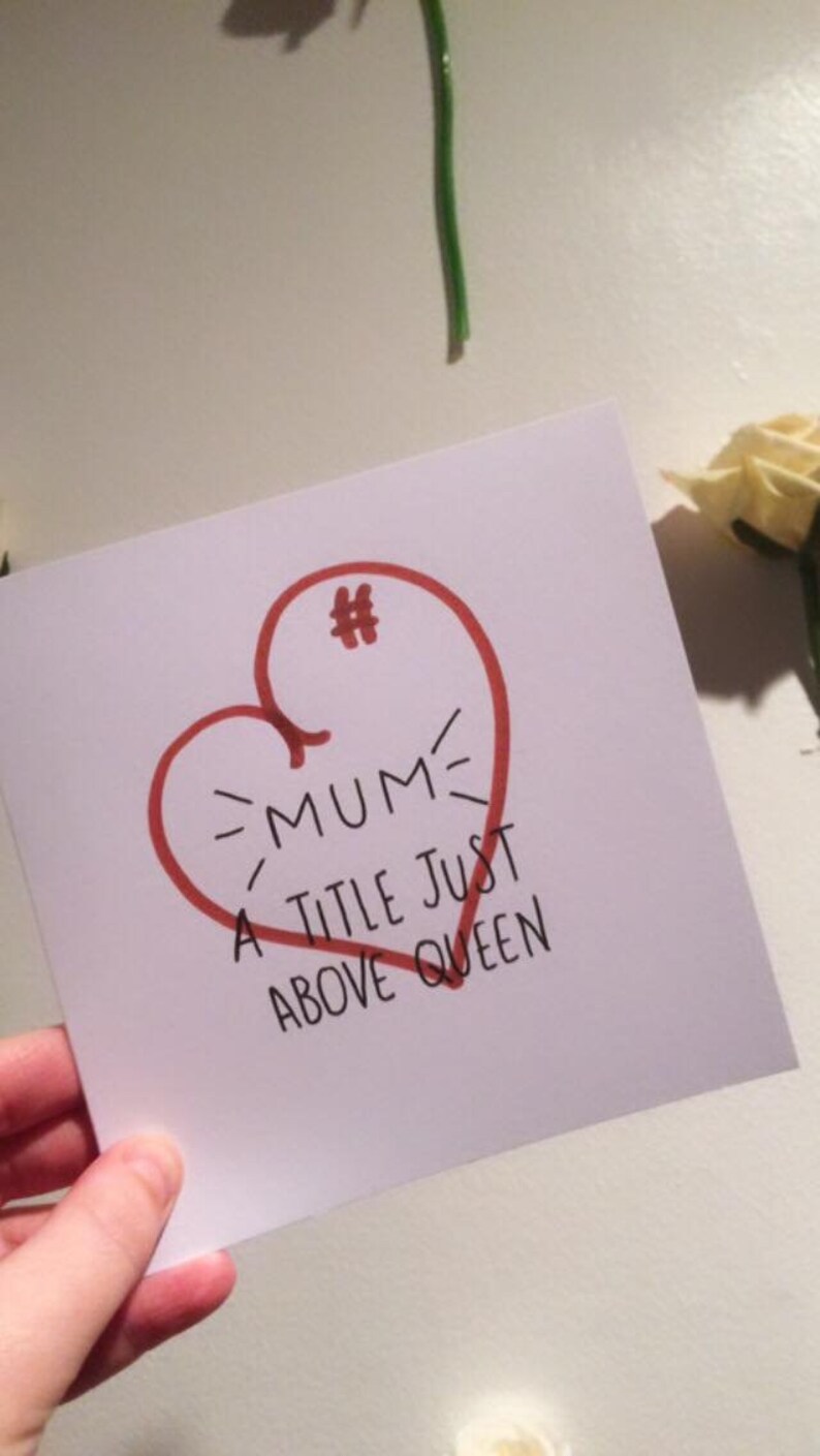 Homemade Mum a title just above Queen Handmade Card Mum