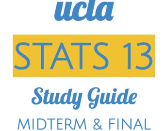 UCLA STATS 14 Study Guide + Cheat Sheet | Introduction to Statistics NOTES comprehensive, detailed, how I got an A+