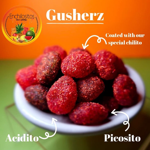 Gusherz Dulces Enchilados| Spicy Gummies | dulces | chile gummies | spicy Gusherz