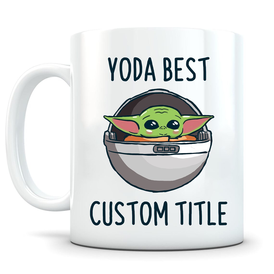 Custom Yoda Best Mug Personalized Baby Yoda Best Mug Custom Etsy