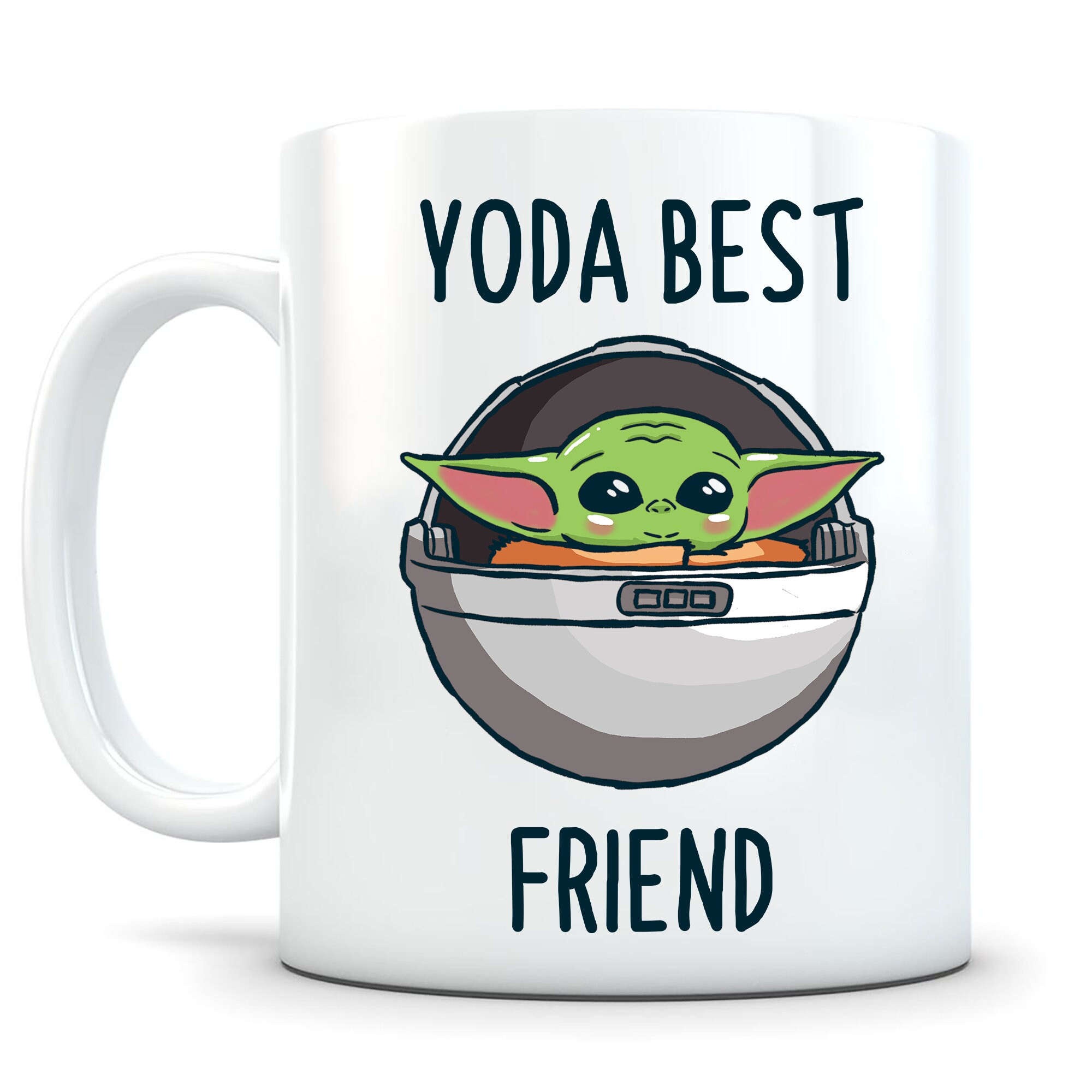 Yoda Best Friend Mug Baby Yoda Best Friend Mug Best Friend Etsy
