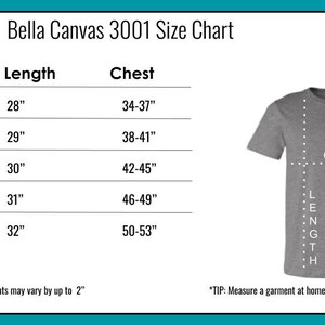 May include: A size chart for Bella Canvas 3001 t-shirts. The chart shows sizes S to 2XL, with corresponding measurements for length and chest in inches. A gray t-shirt graphic is on the right, with labels for chest and length. The Sunny Day T-Shirt Company logo is in the top right corner.