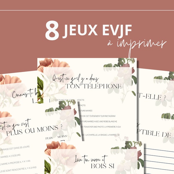 8 jeux EVJF à imprimer et à télécharger - Thème florale - Jeux enterrement vie de jeune fille, bachelorette en français, activité EVJF