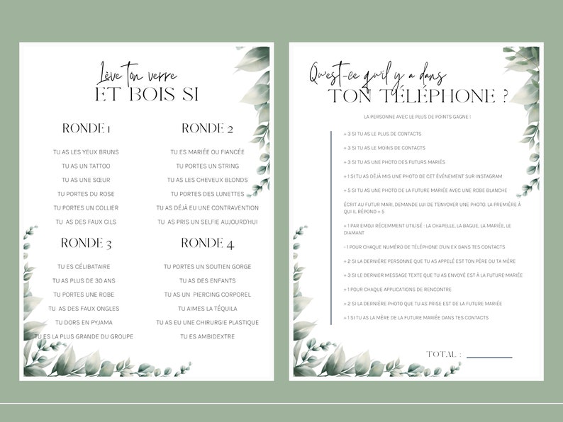 May include: A printable game card with a green floral border and the text "L&egrave;ve ton verre ET BOIS SI" in black. The card features a list of prompts for a drinking game, such as "Tu as les yeux bruns" and "Tu es mari&eacute;e ou fianc&eacute;e".