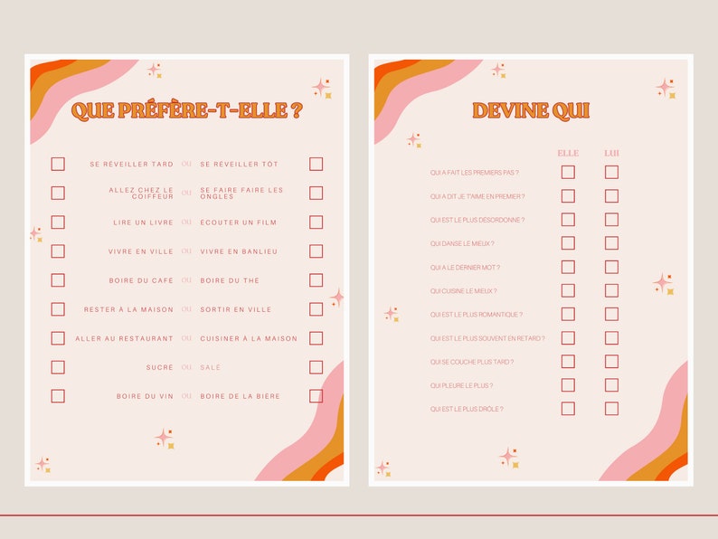 May include: A pink and orange printable game with the text "Que pr&eacute;f&egrave;re-t-elle?" and "Devine Qui" in French. The game includes a series of questions with checkboxes for "Elle" and "Lui".