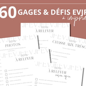 60 défis et gages EVJF à imprimer et à télécharger - Jeux enterrement vie de jeune fille, bachelorette en français, idées et activités evjf