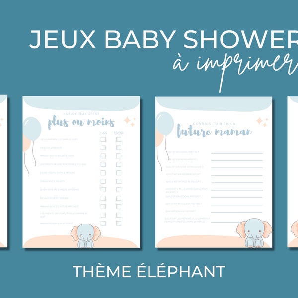 8 jeux pour baby shower thème éléphant en français à imprimer, jeux fête prénatale, annonce grossesse, carte prédiction bébé, pronostic
