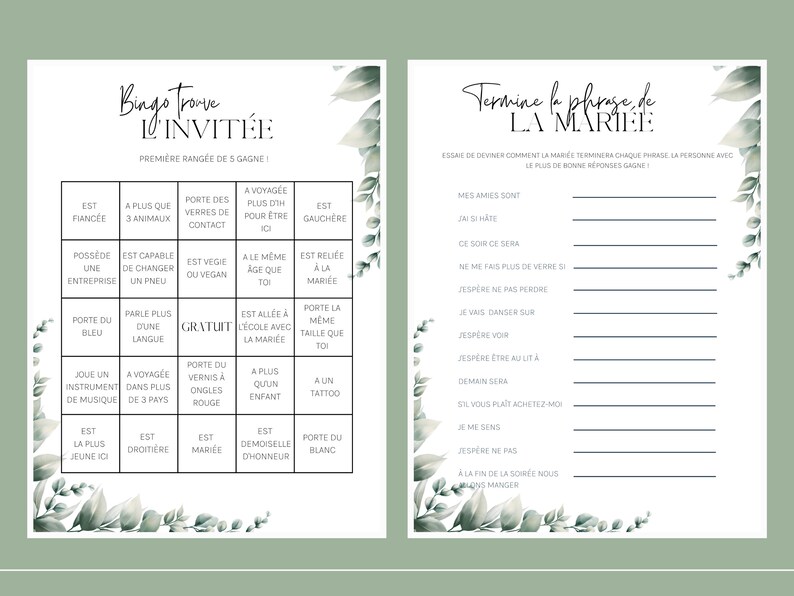 May include: A printable bingo card game with the title "Bingo trouve l'invit&eacute;e" and a printable game with the title "Termine la phrase de la mari&eacute;e". Both games have a green floral design.