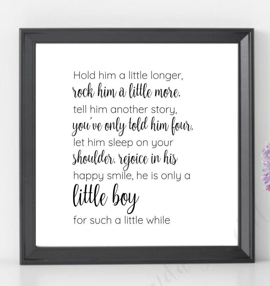 Hold Him a Little Longer Quote Print Boy Nursery Decor Baby Etsy