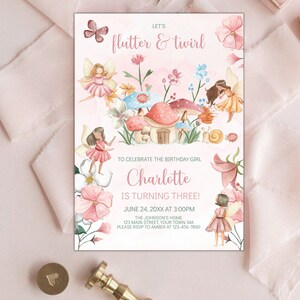 May include: A pink and green fairy-themed birthday invitation with the text "Let's flutter & twirl" and "Charlotte is turning three!" The invitation includes a date and time, location, and RSVP information.
