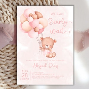 Editable Pink We Can Bearly Wait Baby Shower Invitation, Shower Invite Printable, Customizable Invitation Template, Bear & balloons BWB- P01