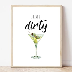 Ik vind het Dirty Martini Bar Sign, Cocktail Quote Print, Bar Cart Decor, Bar Sign Printable, Party Bar Sign, Liquor Pun
