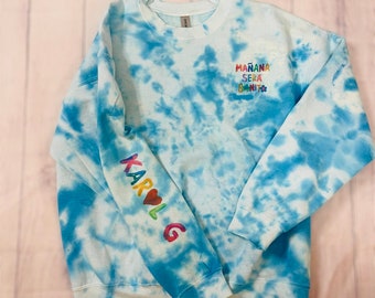 Karol G Mañana Sera Bonito Tie-Dye Sweatshirt
