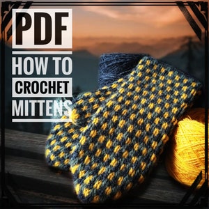 PDF Crochet Pattern - Digital Magazine Tutorial on How to Crochet &quot;Tile&quot; Mittens