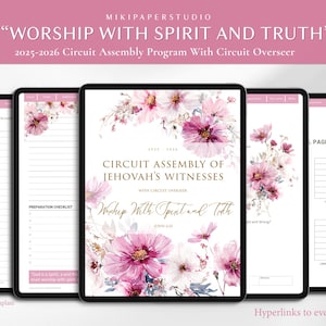 May include: Digital template for the 2025-2026 Circuit Assembly Program of Jehovah's Witnesses. The design features a pink and white floral arrangement. The text includes "Worship With Spirit and Truth" and "Circuit Assembly of Jehovah's Witnesses."