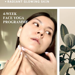 Face Yoga Secret: Tone, Tighten & Glow in 4 Weeks