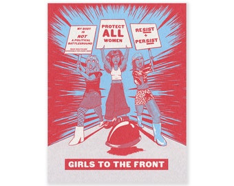 Girls to the Front Feminist Art Print