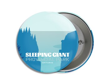 Sleeping Giant Provincial Park of Ontario Pinback Button - Canada Parks - 1.75" Buttons - Metal Buttons - Backpacking - Mother's Day