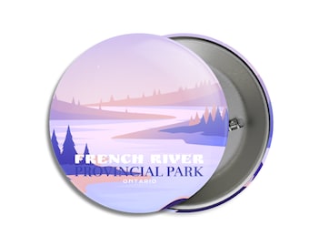 French River Provincial Park of Ontario Pinback Button - Canada Parks - 1.75" Buttons - Metal Buttons - Backpacking - Mother's Day