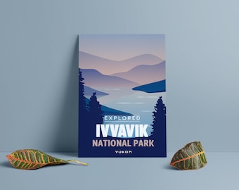 Ivvavik National Park 'Explored' Poster - Park Posters - Home Decor - Canada Park - Gift - Wall Art - Victoria Day