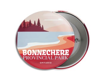 Bonnechere Provincial Park of Ontario Pinback Button, Canada Parks, 1.75" Buttons, Metal Buttons, Backpacking, Mothers Day
