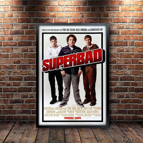 Superbad Movie Poster Framed and Ready to Hang.