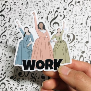 Hamilton sticker - The Schuyler Sisters vinyl sticker, Hamilton musical sticker, Broadway sticker