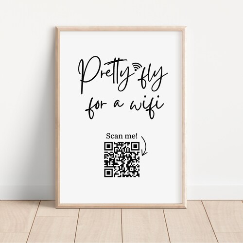 Custom Wifi QR Code Print Pretty Fly for a Wifi Instant Etsy UK