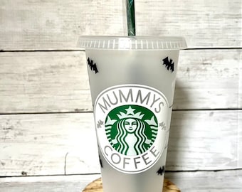 Mummy’s  Coffee Starbucks reusable venti cup   tumbler