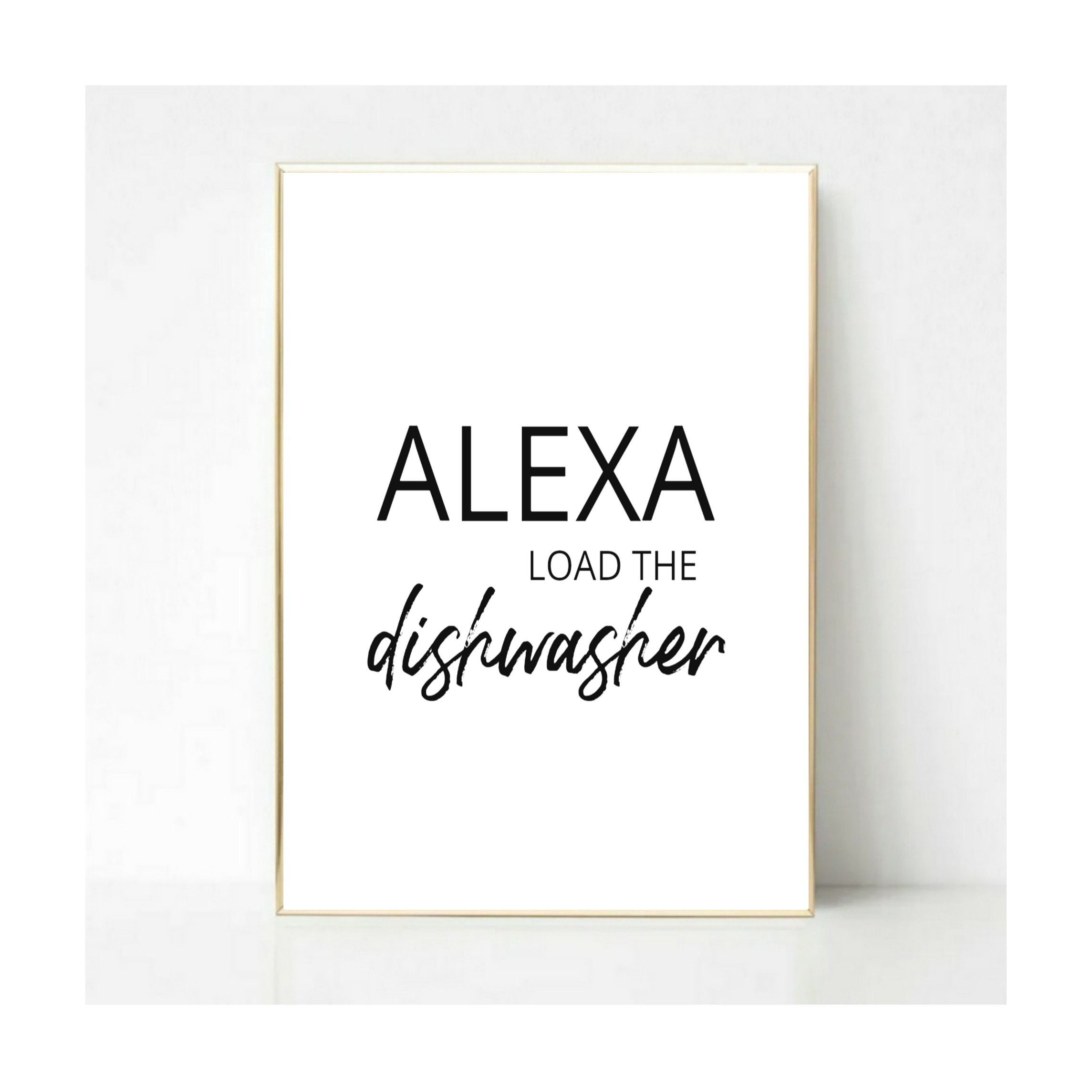 Alexa quotes Alexa prints Quote Print Poster Home decor | Etsy