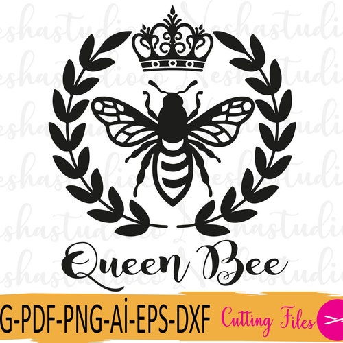 Queen Bee PNG SVG - Etsy