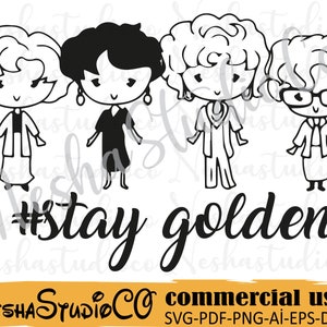 Goldene Mädchen Gesichter SVG, Stay golden SVG, Goldene Mädchen png, Silhouette Cut Dateien, Golden Girls T-Shirt, Golden Girls Clipart, Cricut, Eps, Dxf