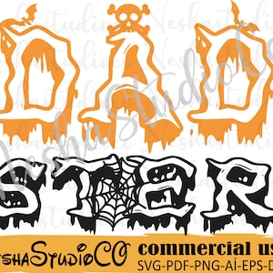 Dadster svg,Dadster png,lustige Halloween svg,Halloween svg,Halloween Dad svg, Gruselige Shirt svg, Cut Datei für Cricut Silhouette,png dxf dateien