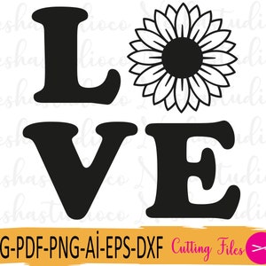 Sunflower Svg,Love svg,Birthday svg,Sun svg,Funny SVG,  Flower Cut file, Files For Cricut, Digital Download, Flower Svg, Png, Dxf, Eps
