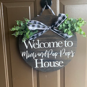 Welkom bij Mimi en Pop Pops House Sign, Welkom bij Nanas House, Welkom bij oma en opa&#39;s House Houten ronde bord, Houten ronde bord
