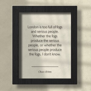 Acrylic Oscar Wilde Quote, London Quotes, Oscar Wilde Poster, Oscar Wilde Wall Art