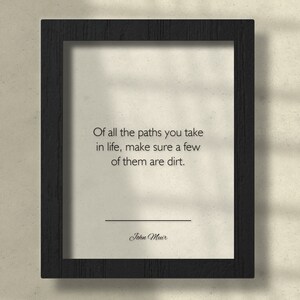 Acrylic John Muir Quote, John Muir Poster, John Muir Wall Art