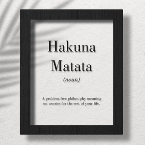 Hakuna Matata Clear Acrylic Poster, Hakuna Matata Definition Print, Office Print,  Home Wall Art