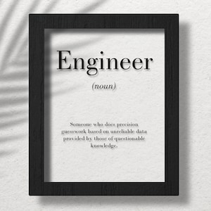 Engineer Clear Acrylic Poster, Engineer Gift, Engineer Definition Print, Engineer Wall Art