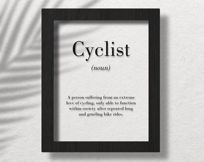 Cyclist Clear Acrylic Poster, Cyclist Gift, Cycling Definition Print, Cycling Wall Art